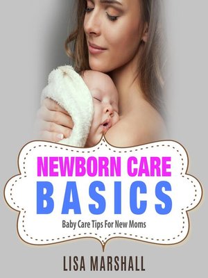 cover image of Newborn Care Basics